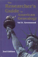 The Researcher's Guide to American Genealogy