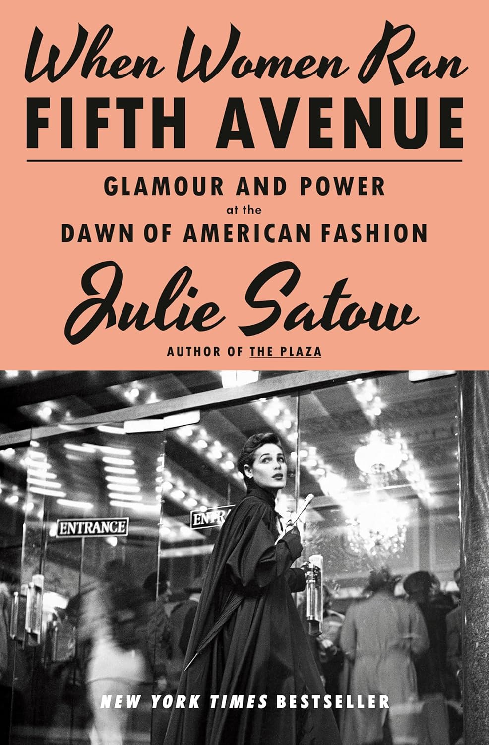 When Women Ran Fifth Avenue by Julie Satow