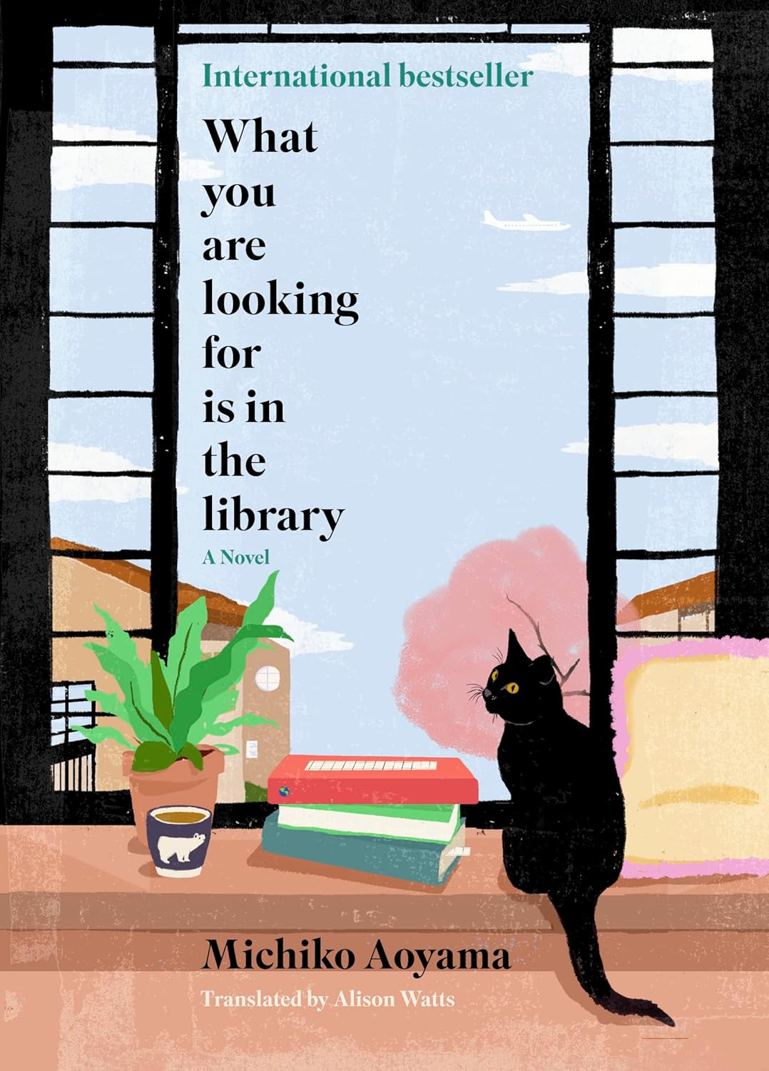 Book cover of What You Are Looking For Is in the Library by Michiko Aoyama