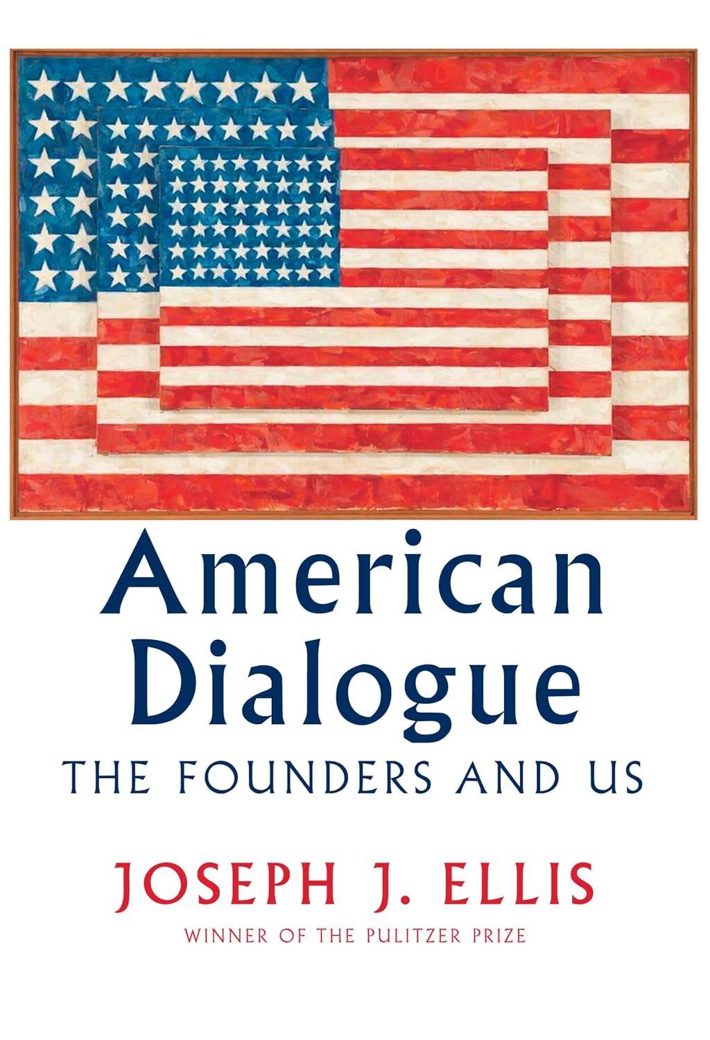 American dialogue by Joseph Ellis book cover